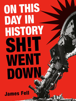 cover image of On This Day in History Sh!t Went Down